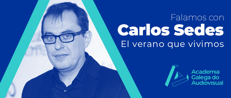 Carlos Sedes estrea El verano que vivimos, unha historia de amor de época