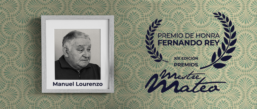 Manuel Lourenzo, premio de honor Fernando Rey